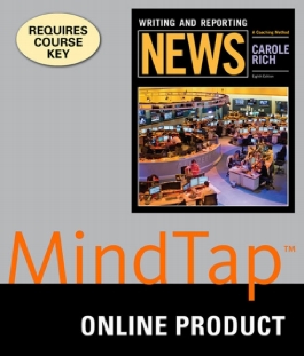 MindTap Communication for Rich's Writing and Reporting News: A Coaching Method, 8th Edition, [Instant Access], 1 term (6 months) 8th Edition â€“ PDF/EPUB Version Downloadable